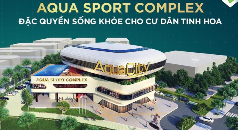 Aqua Sport Complex sở hữu loạt tiện ích thể thao đẳng cấp mang đến điều kiện sống khỏe cho cư dân Aqua City