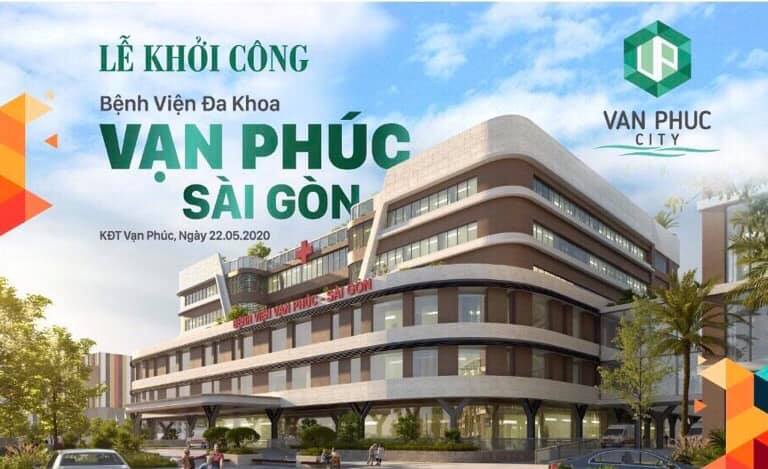 Chính thức khởi công Bệnh viện Đa khoa Vạn Phúc Sài Gòn tại khu đô thị Vạn Phúc City.