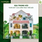 Kiến trúc Địa Trung Hải cơn say của kiến trúc thế giới