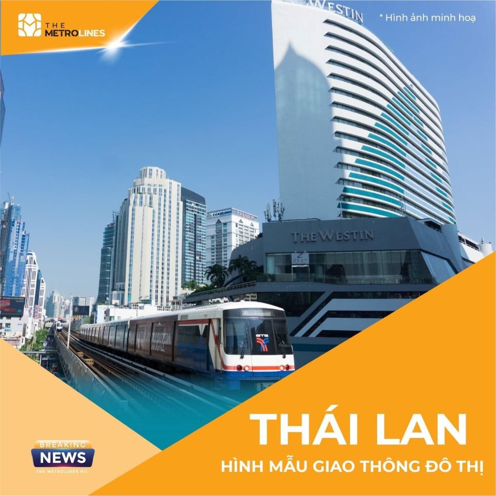 Bangkok, Thái Lan hình mẫu giao thông đô thị của các nước Đông Nam Á.